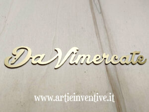 scritta personalizzata in alluminio anodizzato oro opaco 2mm